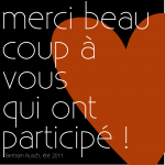 merci beaucoup à vous qui ont participé !