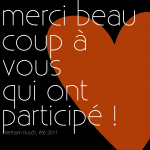 merci beaucoup à vous qui ont participé !