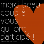 merci beaucoup à vous qui ont participé !